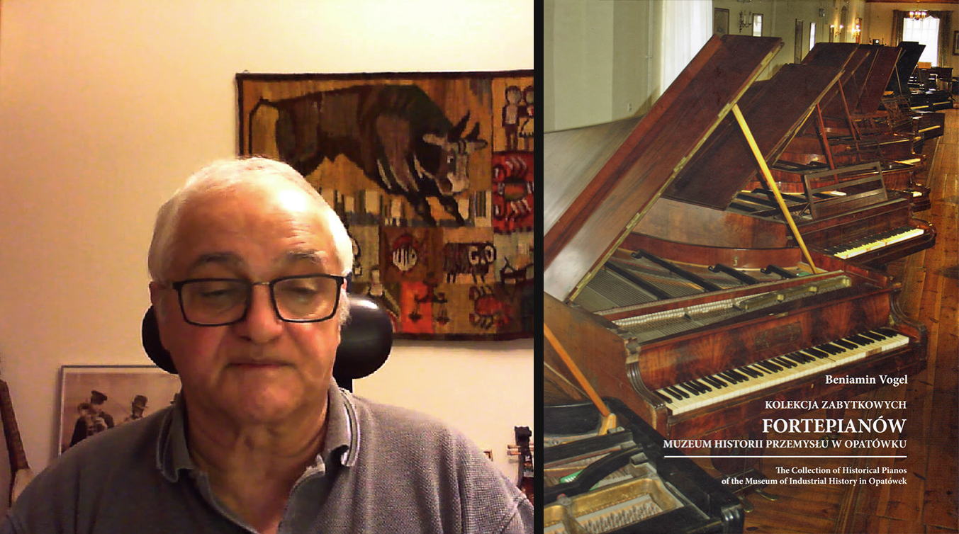 Katalog Kolekcji zabytkowych fortepianów Muzeum Historii Przemysłu w Opatówku – prof. Beniamin Vogel